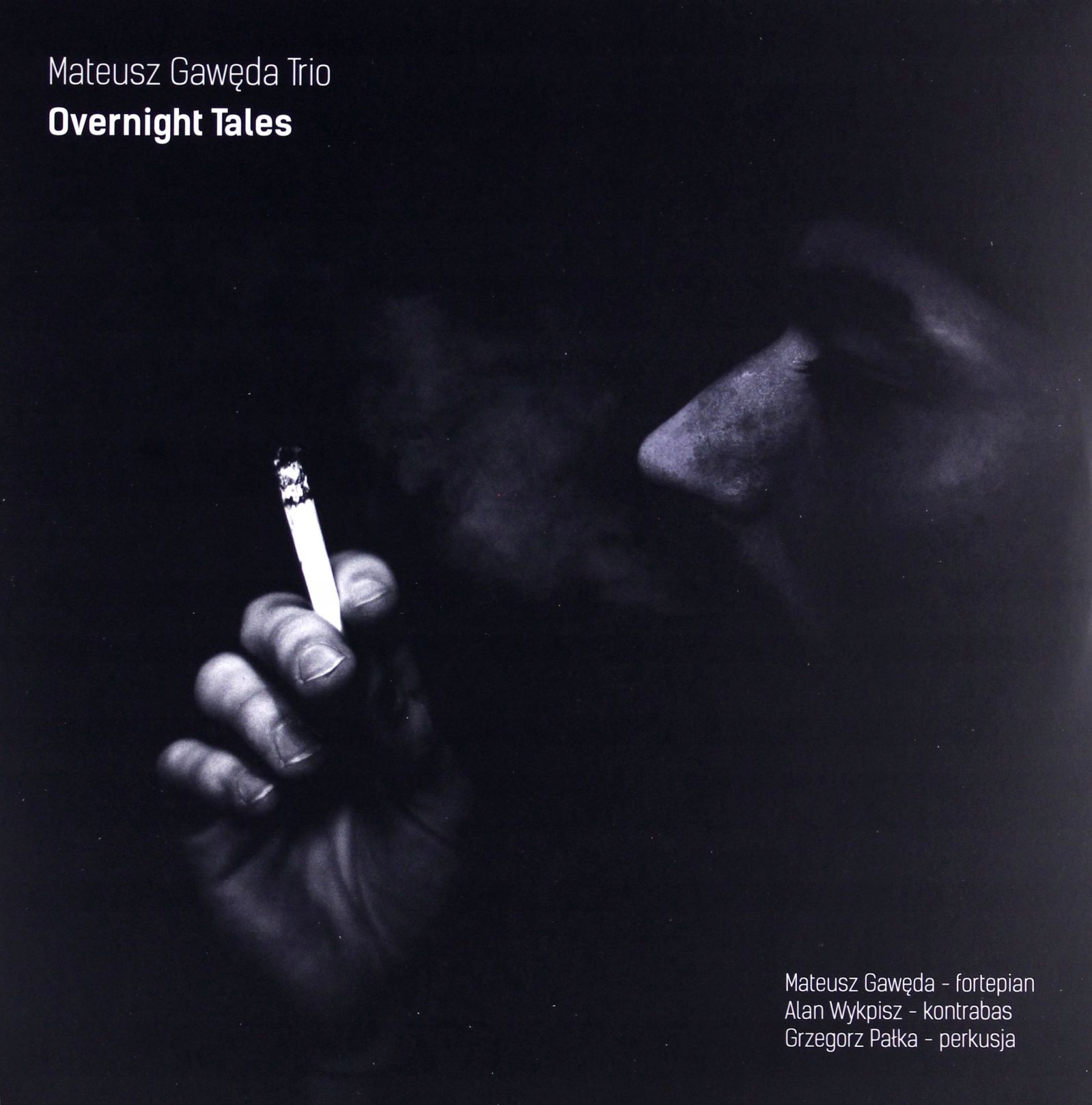 

Mateusz Gawęda Trio: Overnight Tales (winyl)