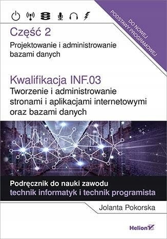 KWALIFIKACJA INF03 TWORZENIE I ADMINISTROWANIECZ 2
