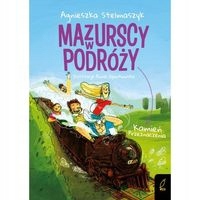 

Mazurscy W Podróży. Kamień Przeznaczenia. Tom 3