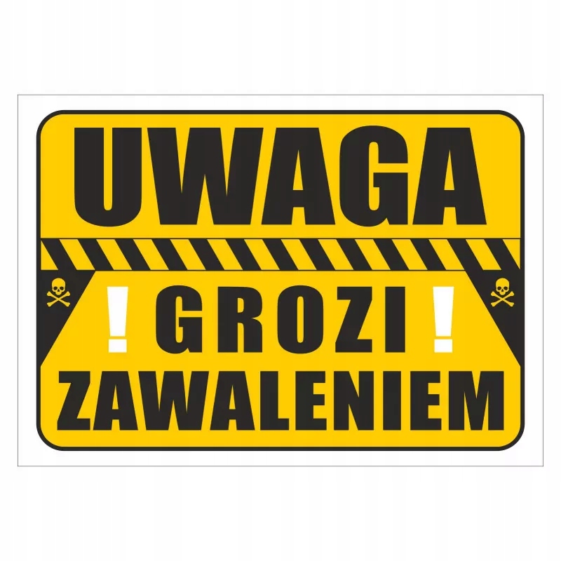 Tabliczka informacyjna A5 GROZI ZAWALENIEM PCV