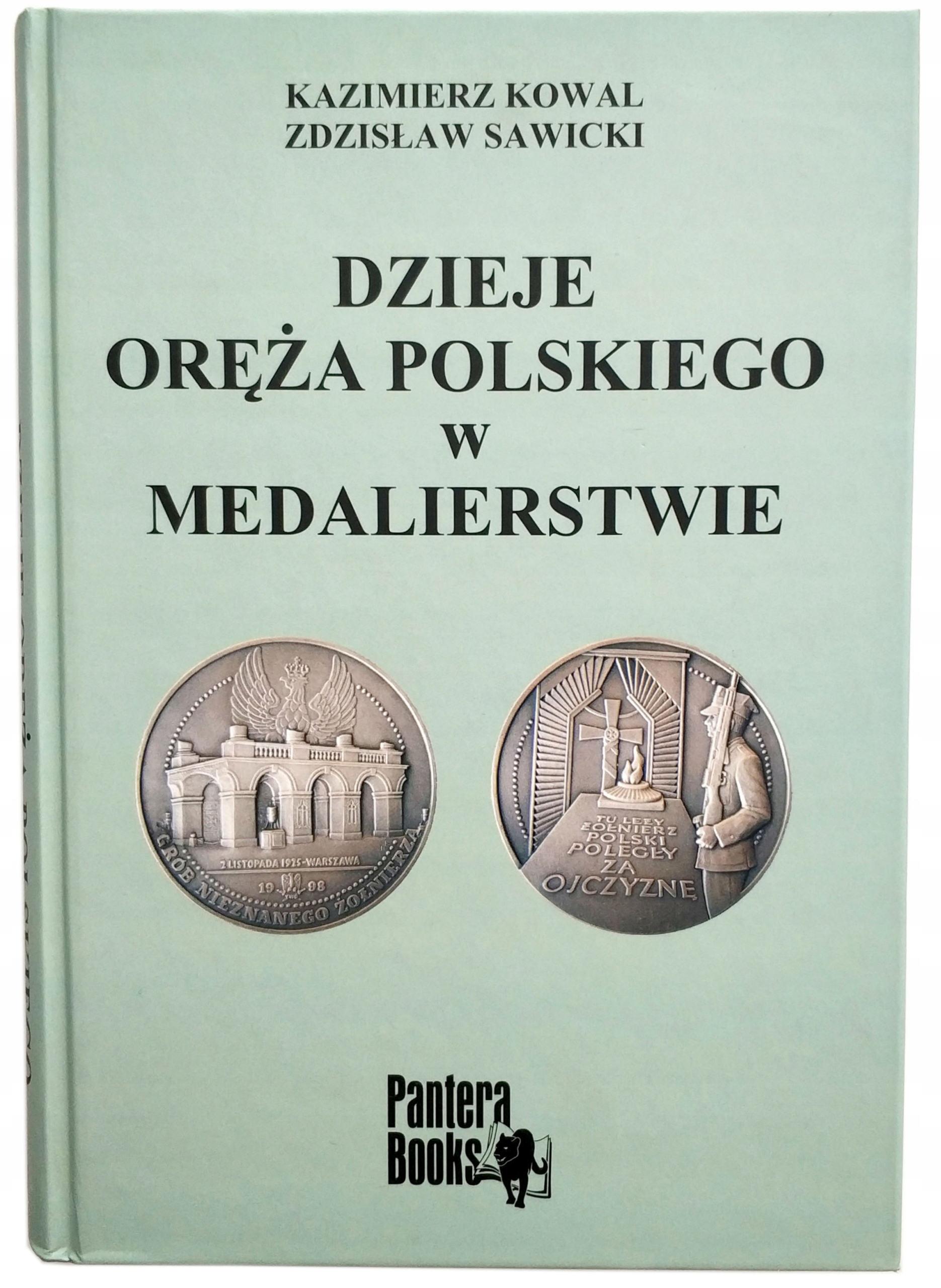 Dzieje Oręża Polskiego W Medalierstwie, Nowa