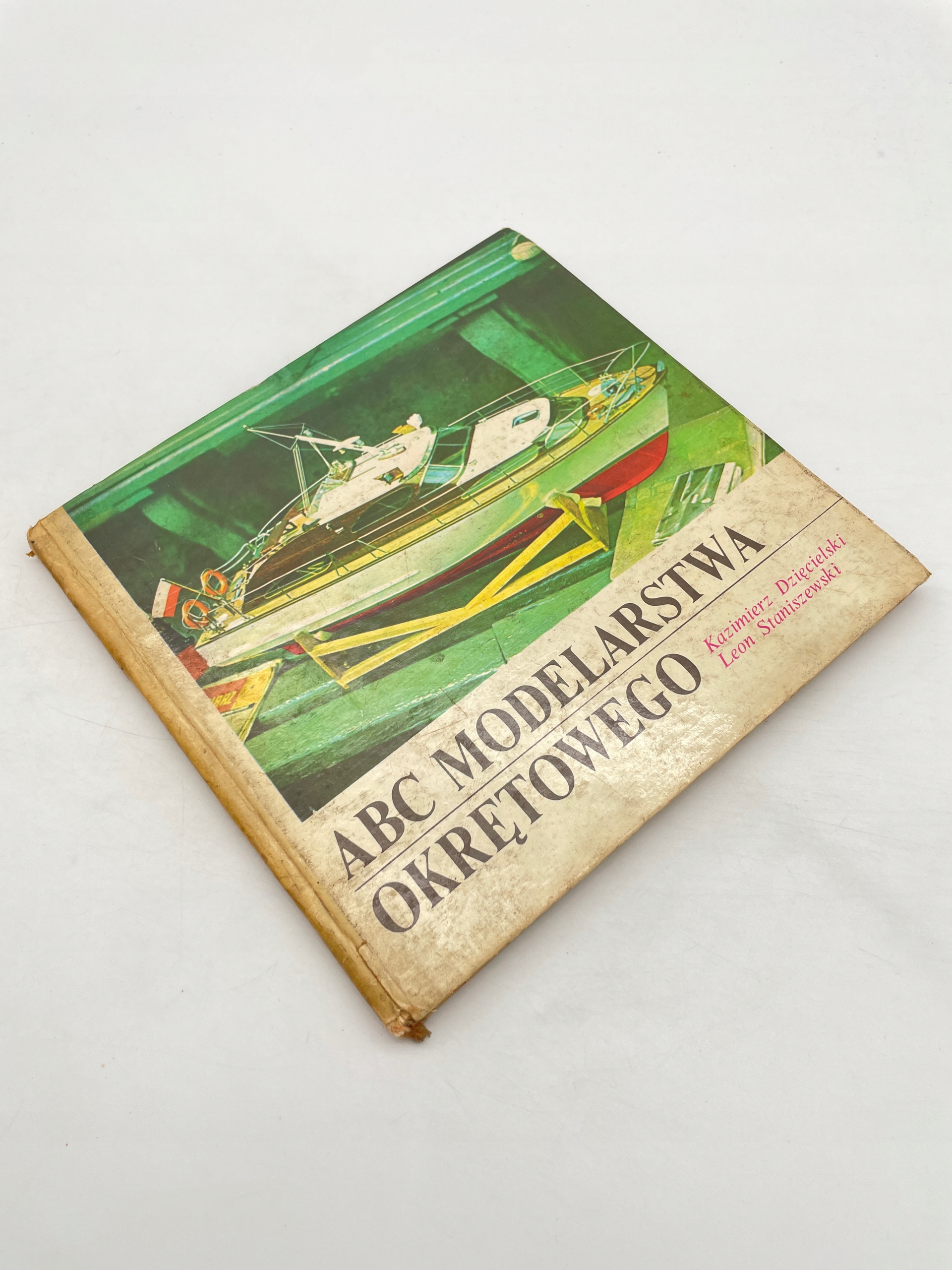 ABC Modelarstwa okrętowego K. Dzięcielski