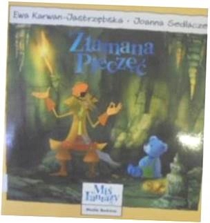 Miś Fantazy - Złamana pieczęć - Karwan-Jastrzębska