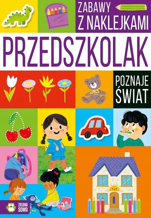 

Przedszkolak poznaje świat. Zielona Sowa