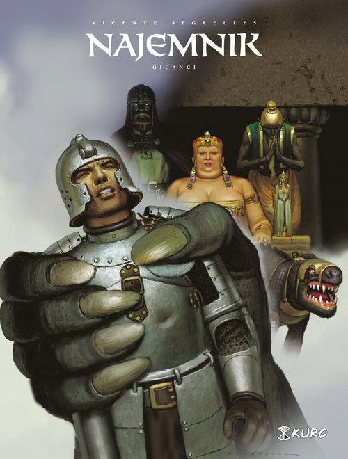 NAJEMNIK TOM 10 GIGANCI, SEGRELLES VICENTE