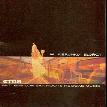 Etna W Kierunku Słońca *CD