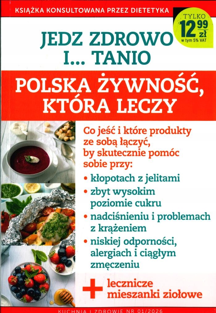 KUCHNIA I ZDROWIE 1 / 2026 JEDZ ZDROWO I ... TANIO