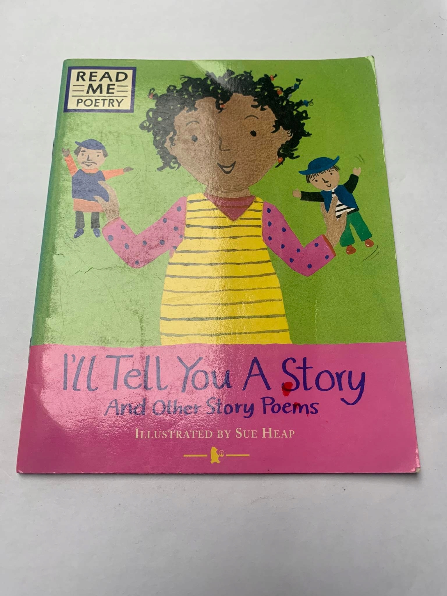 I'll tell you a Story and Other Story Poems