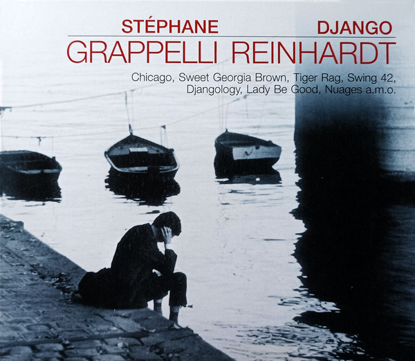 Stéphane Grappelli & Django Reinhardt Chicago Sweet Georgia, Tiger Rag,