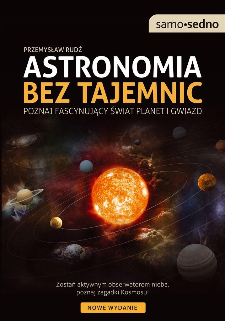 

Astronomia Bez Tajemnic Przemysław Rudź