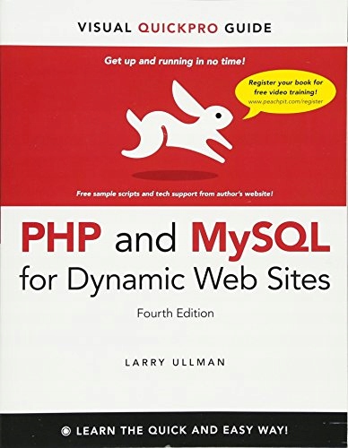 Ullman, Larry PHP and MySQL for Dynamic Web Sites: Visual QuickPro Guide
