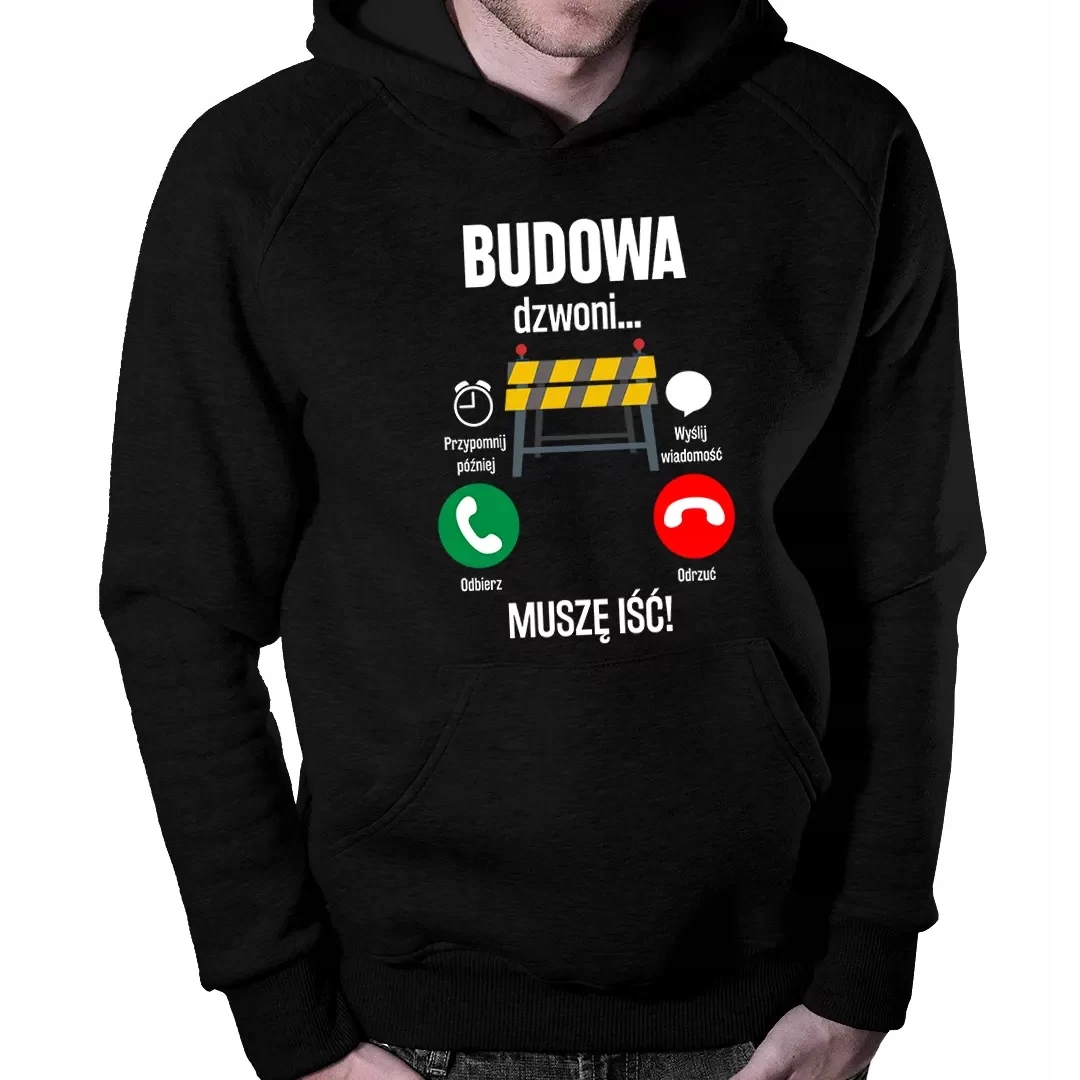 

Budowa dzwoni, muszę iść Męska Bluza Z Nadrukiem