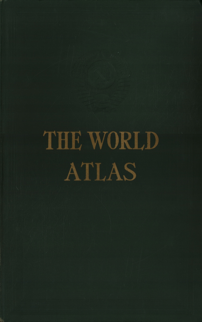 THE WORLD ATLAS 1967 - DIRECTORATE OF GEODESY AND CARTOGRAPHY USSR