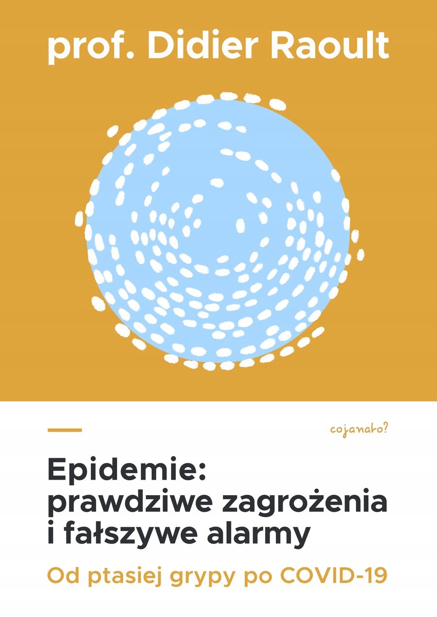 Epidemie. Prawdziwe zagrożenia i fałszywe alarmy D