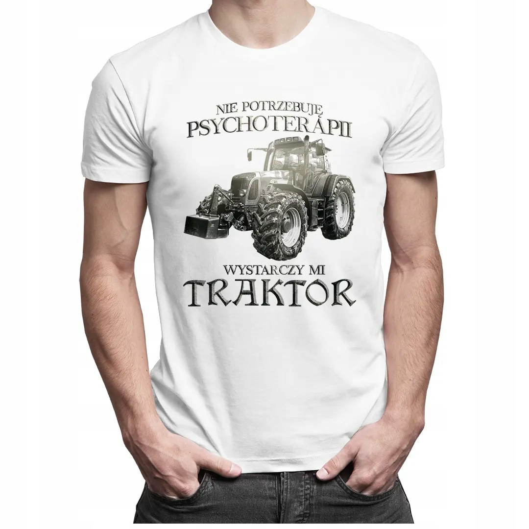 

Nie potrzebuję psychoterapii koszulka dla rolnika