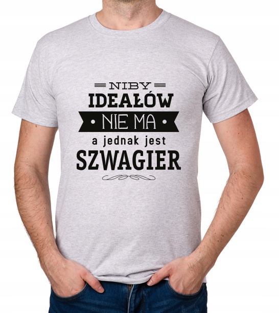 

koszulka Dla Szwagra Szwagier Ideałów Nie Ma