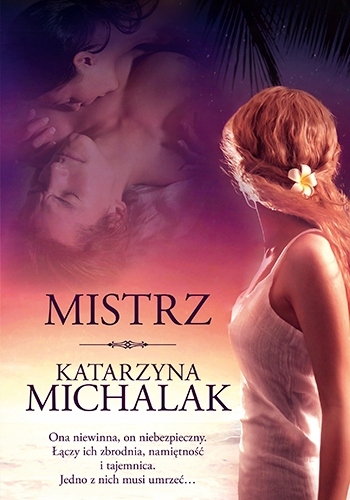

Mistrz (wyd. 2023) Katarzyna Michalak