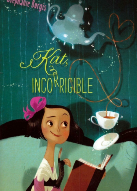 Książka Kat, Incorrigible, 1 Stephanie Burgis Eng