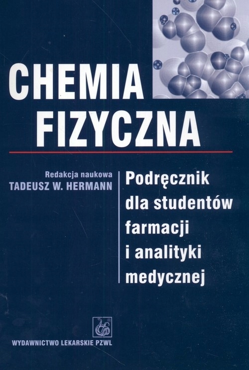 Chemia fizyczna Podręcznik dla studentów farmacji i analityki medycznej-Zdjęcie-0