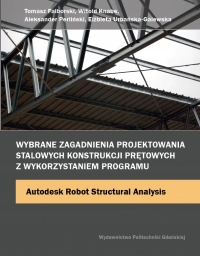 

Wybrane zagadnienia projektowania stalowych konstr