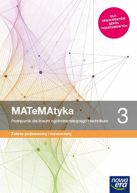 MATEMATYKA 3 PODRĘCZNIK ZPIR NOWA ERA 2021