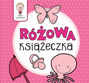 

Różowa Książeczka Joanna Babula