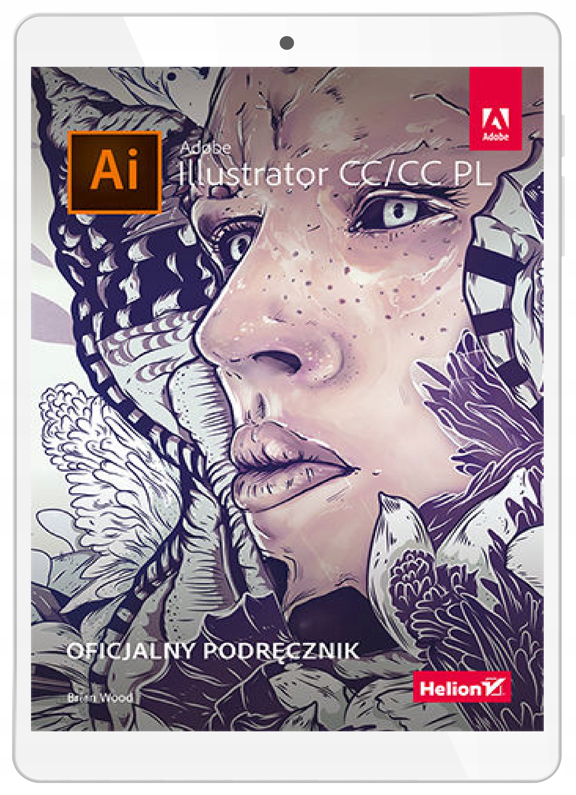 Adobe Illustrator CC/CC PL. Oficjalny podręcznik