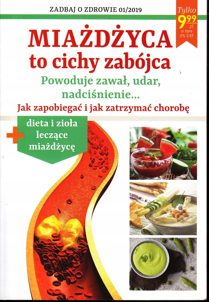 MIAŻDŻYCA CICHY ZABÓJCA DIETA ZIOŁA RUCH