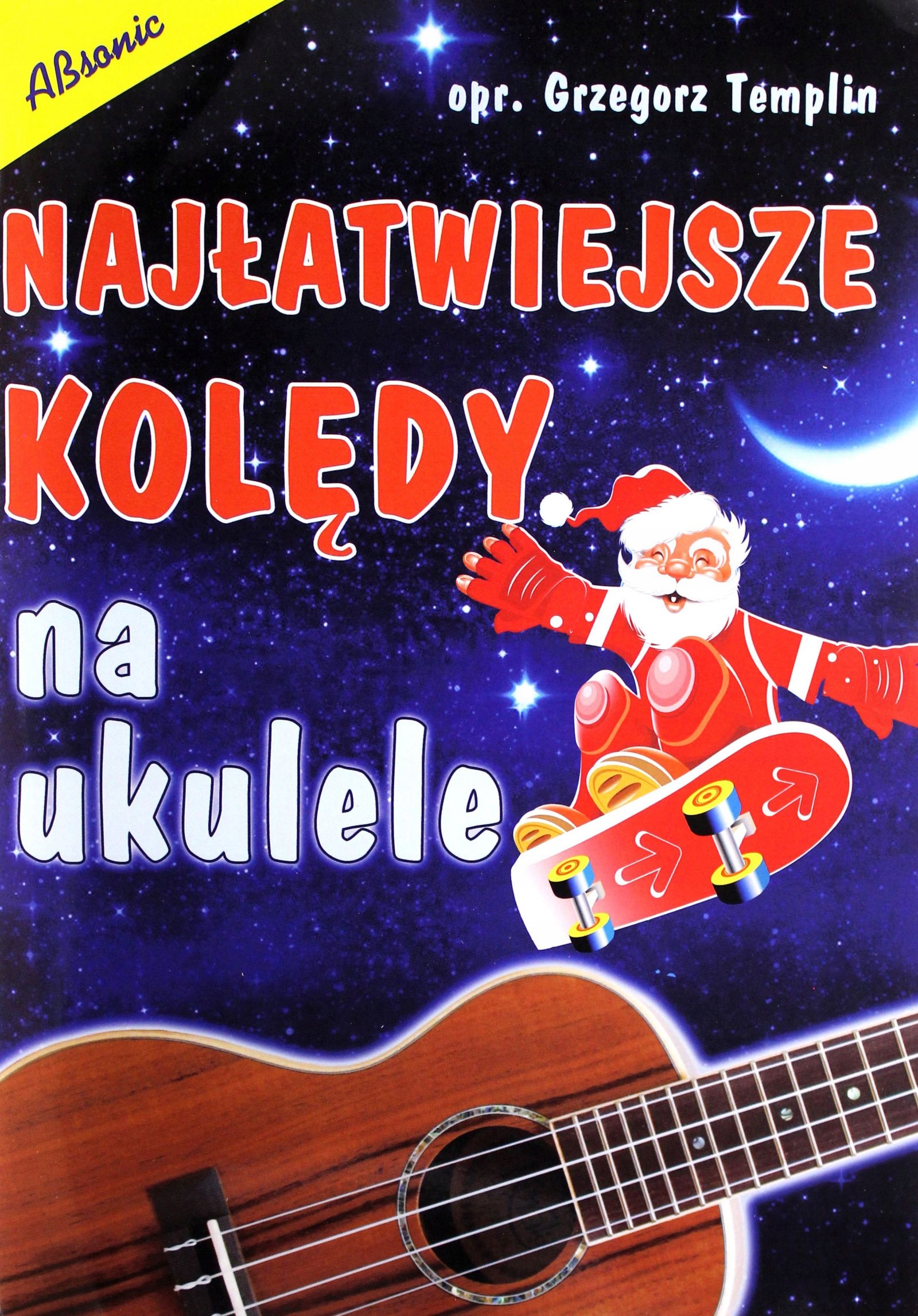 

Najłatwiejsze Kolędy Na Ukulele Grzegorz Templin