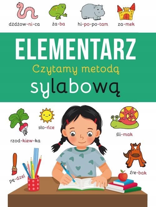 Elementarz. Czytamy metodą sylabową. Wyd. Ibis