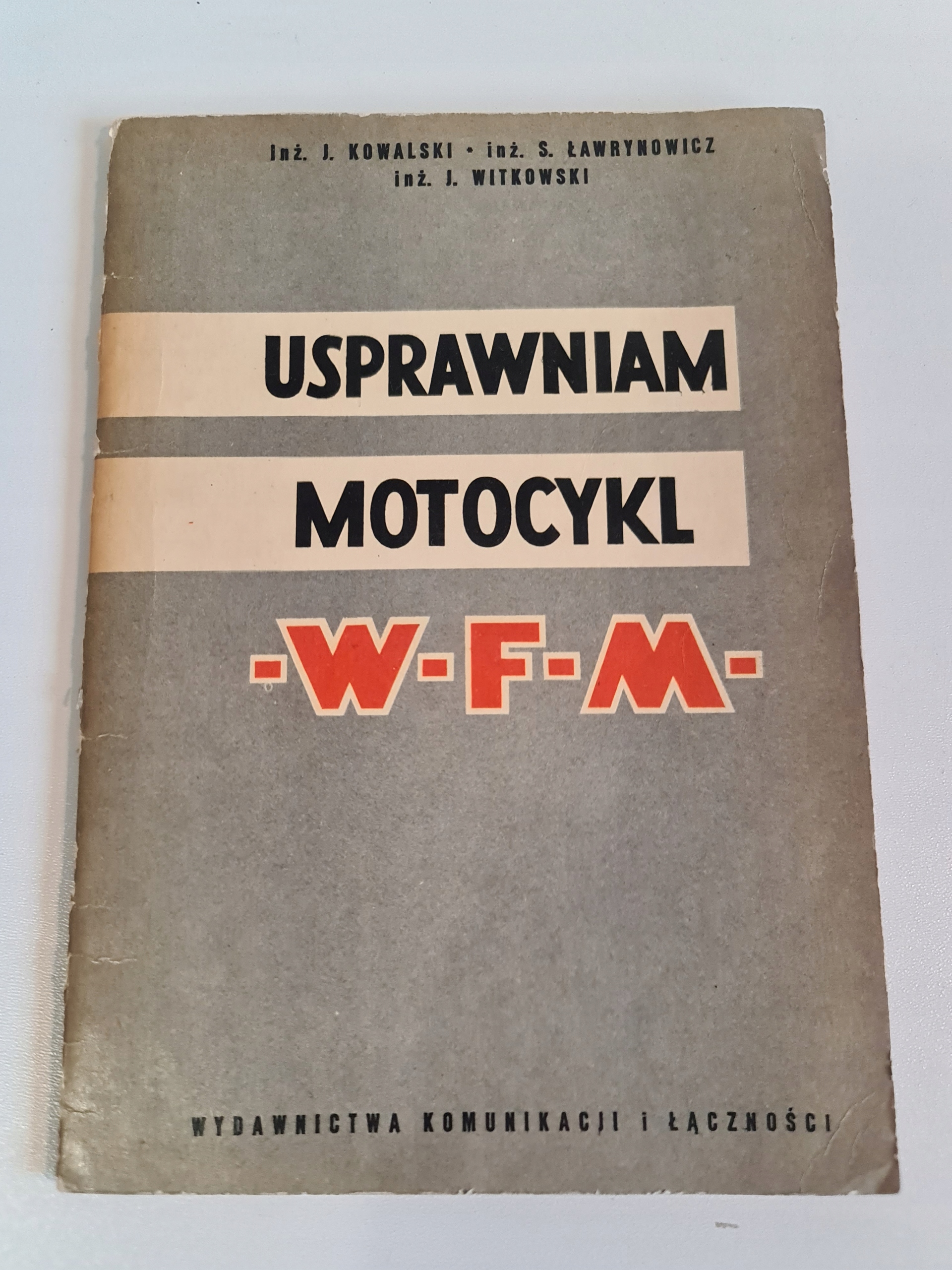 Usprawniam motocykl WFM 1962