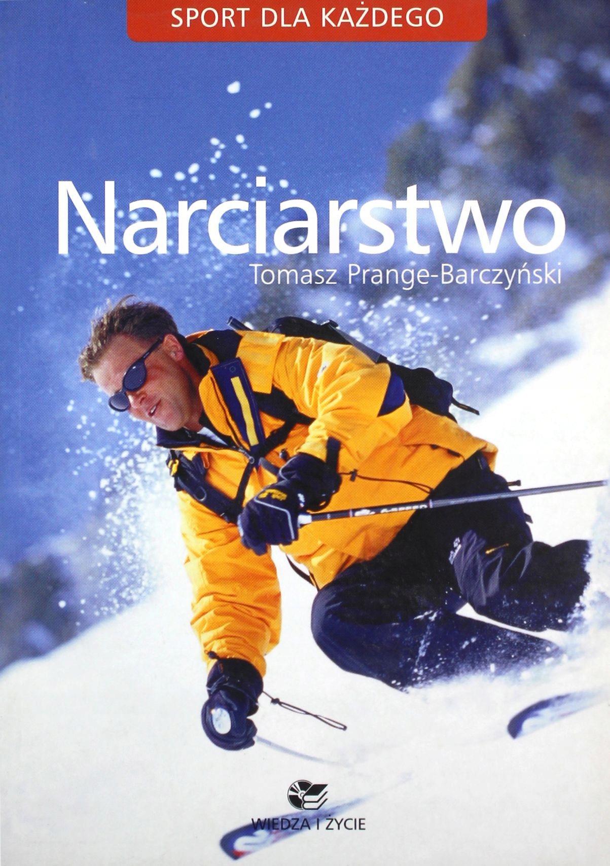 NARCIARSTWO. SPORT DLA KAŻDEGO - Barczyński T. (KS