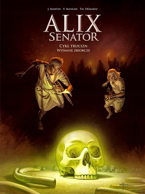 ALIX SENATOR WYDANIE ZBIORCZE TOM 3 CYKL TRUCIZN