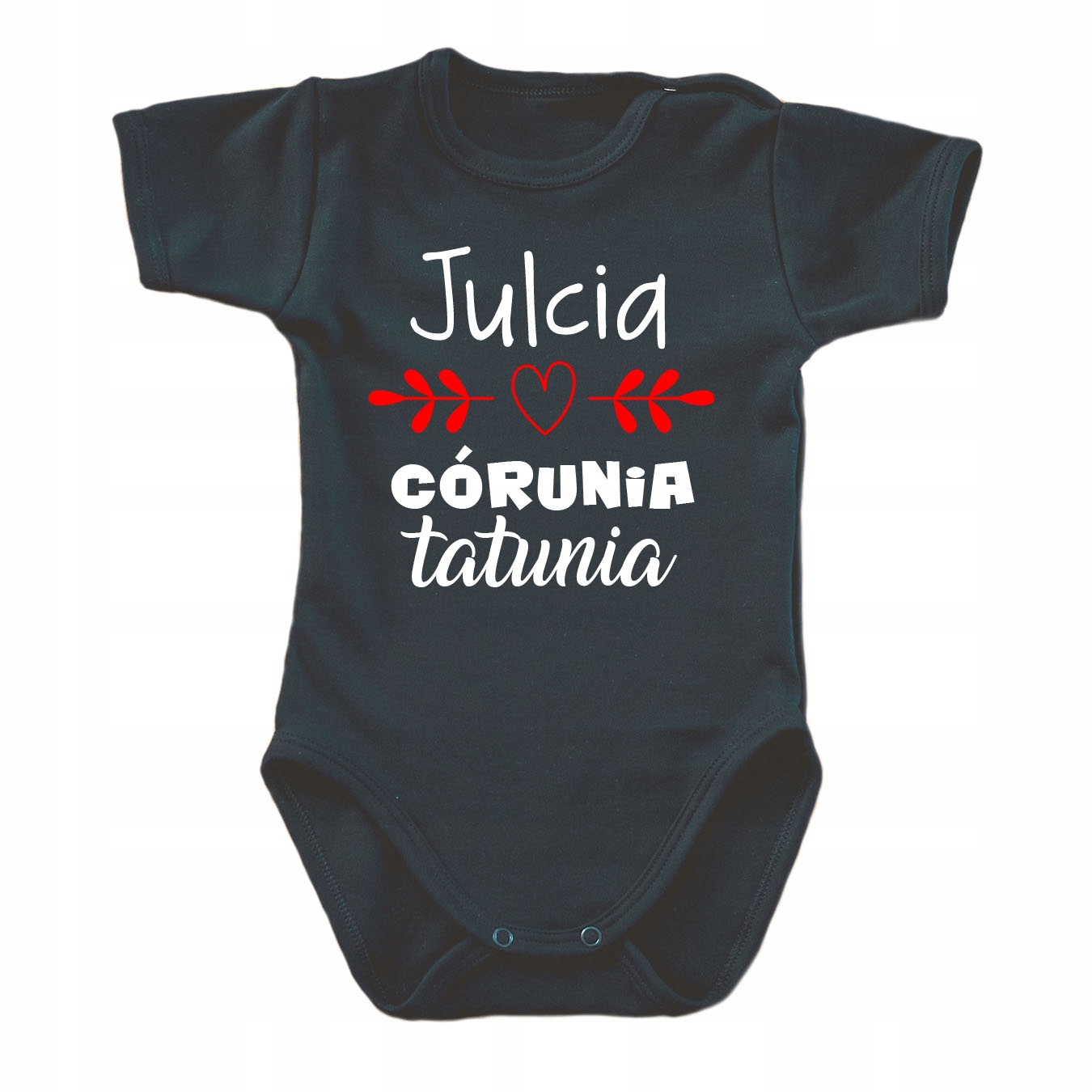 

Body niemowlęce córunia tatunia z imieniem ckr