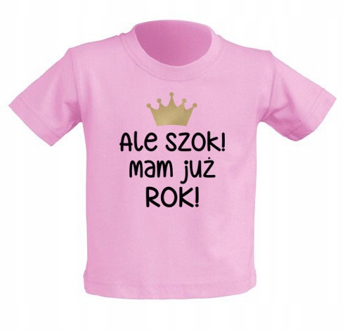 

Koszulka różowa dziecięca napis na Roczek 1 rok