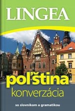 ROZMÓWKI SŁOWACKO-POLSKIE. SLOVENSKO POLSKA KONVERZACIA [KSIĄŻKA]
