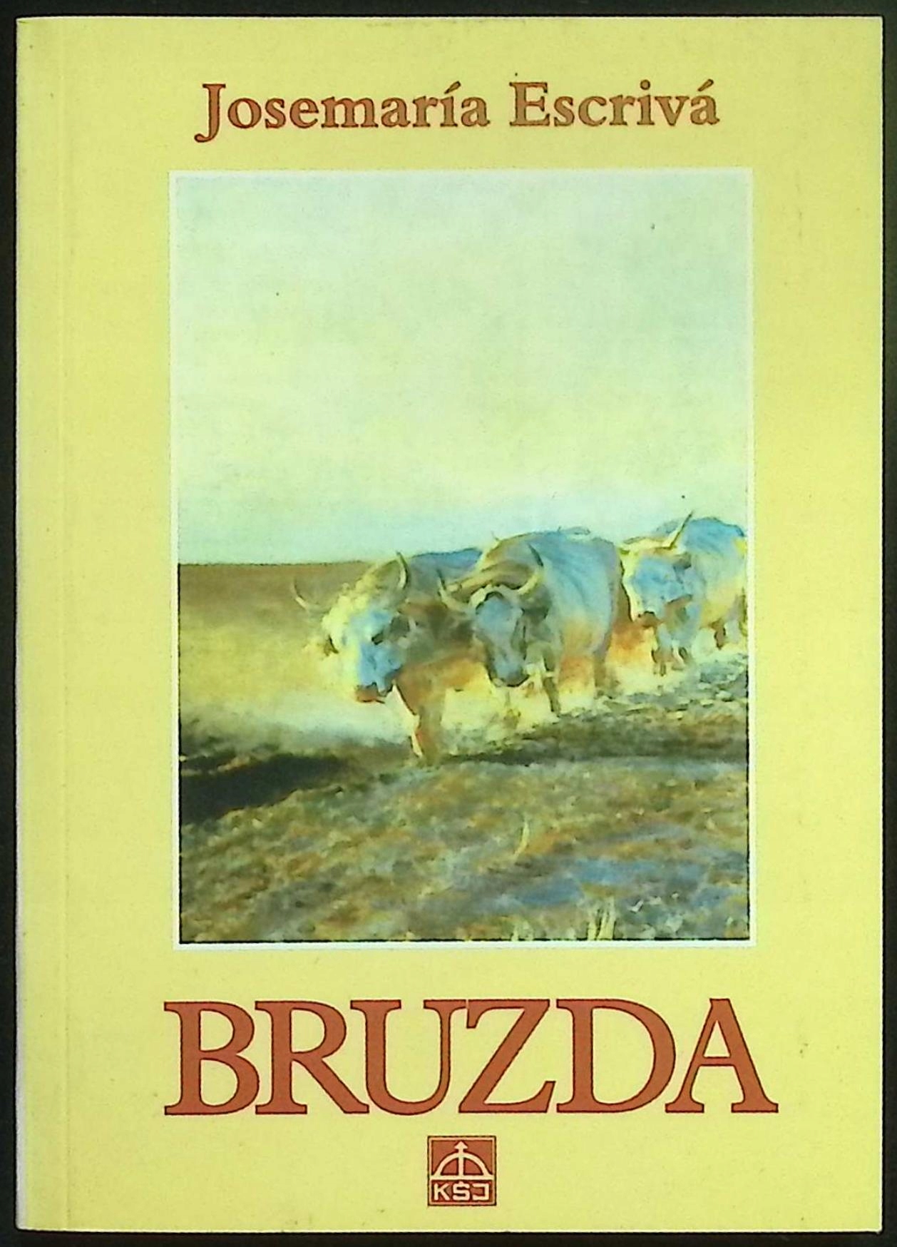 Bruzda Josemaria Escriva