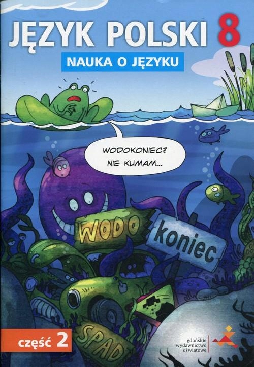 Nauka o języku. J. polski 8.2. Szkoła podstawowa