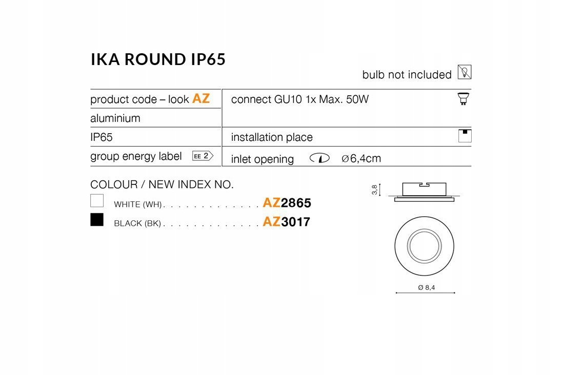 Oprawa wpuszczana zewnętrzna oczko Ika R IP65 AZ2865 Azzardo + GRATIS Kolor biały