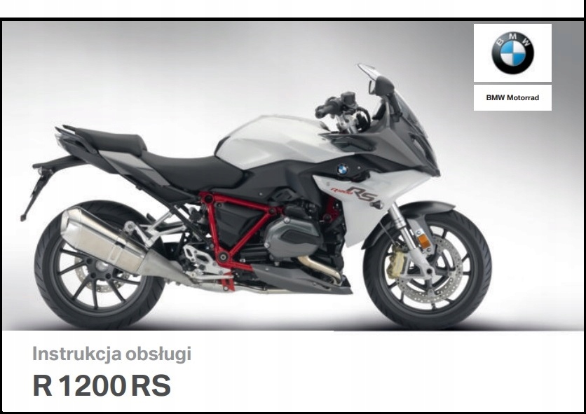 INSTRUKCJA MOTOCYKLA BMW 1200 RS NOWA