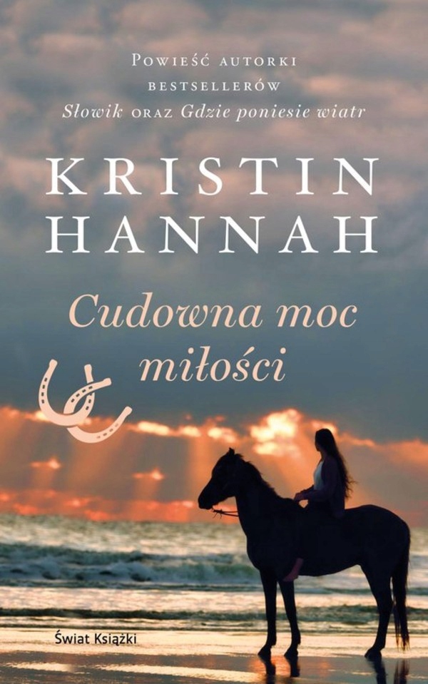 

Cudowna moc miłości Kristin Hannah