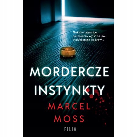 

Mordercze instynkty Marcel Moss
