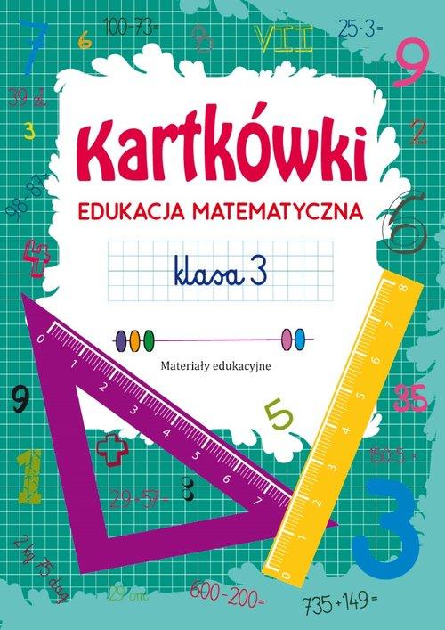 KARTKÓWKI EDUKACJA MATEMATYCZNA KLASA 3