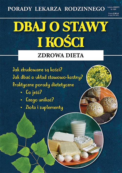 DBAJ O STAWY I KOŚCI ZDROWA DIETA