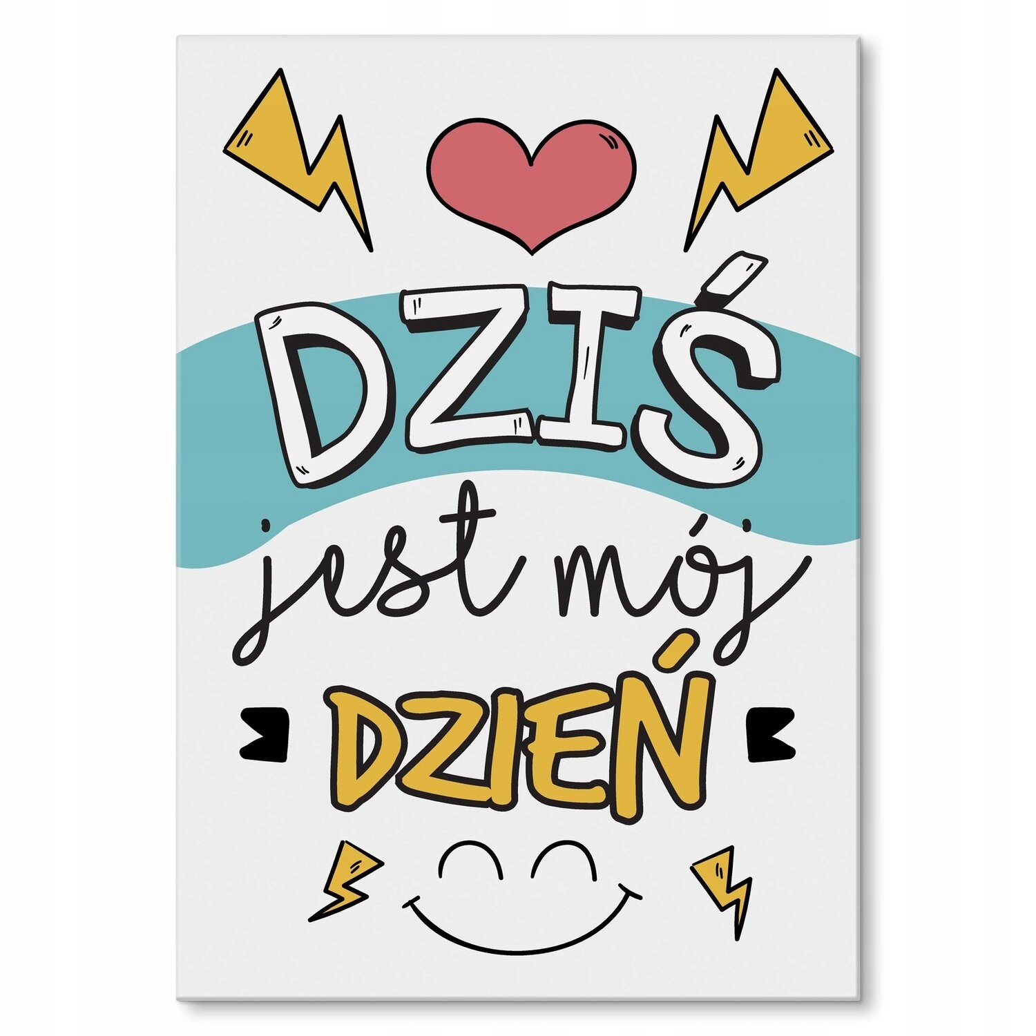 Kovový plakát Dnes je můj den Dárek 22 x 31 cm