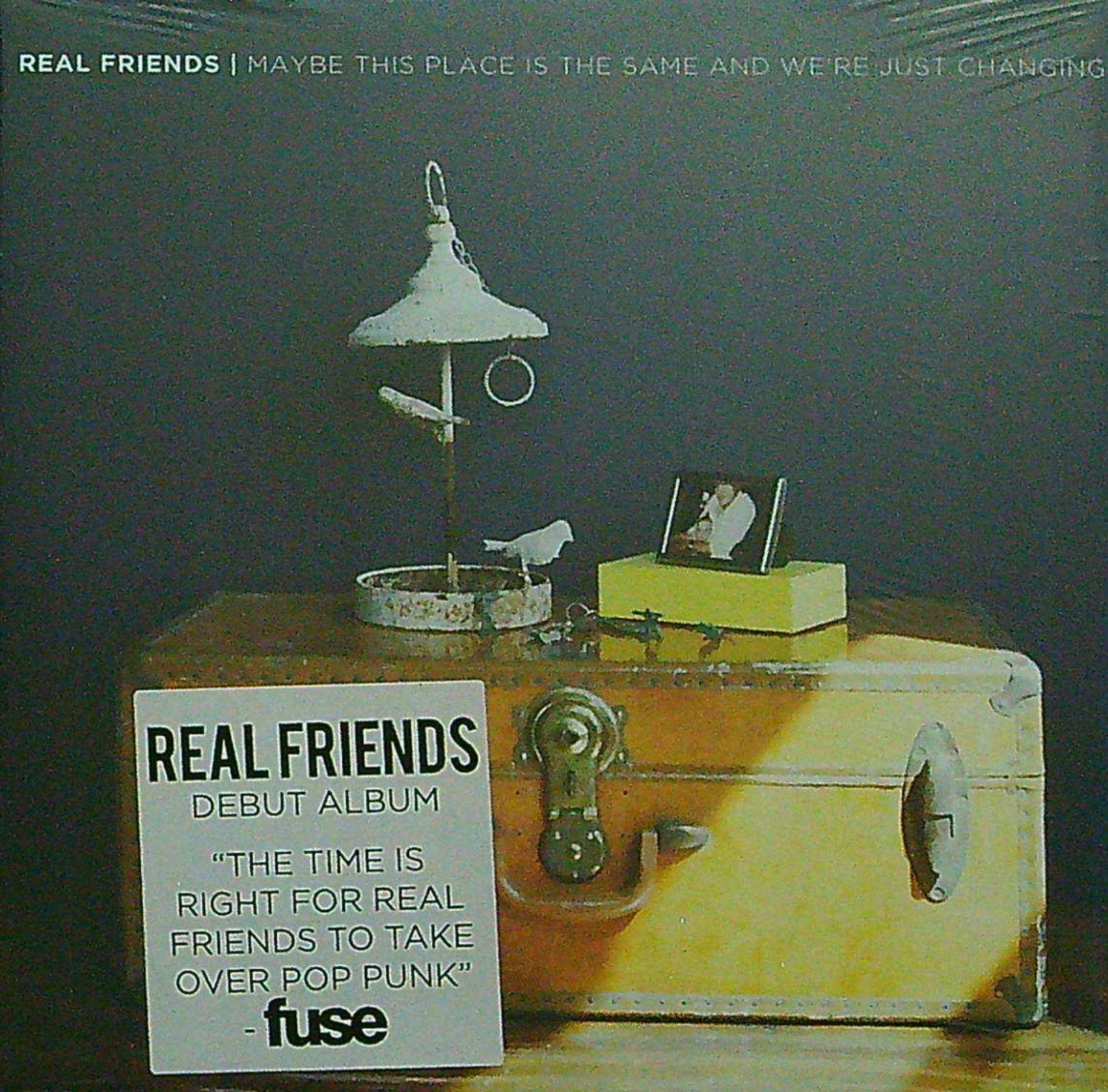 Real Friends Maybe This Place Is The Same And We're Just Changing
