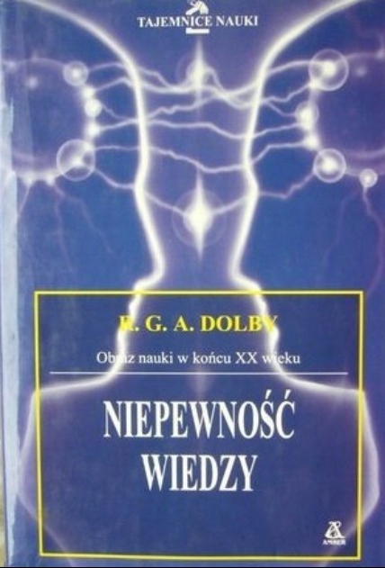 R. G. Dolby - Niepewność wiedzy