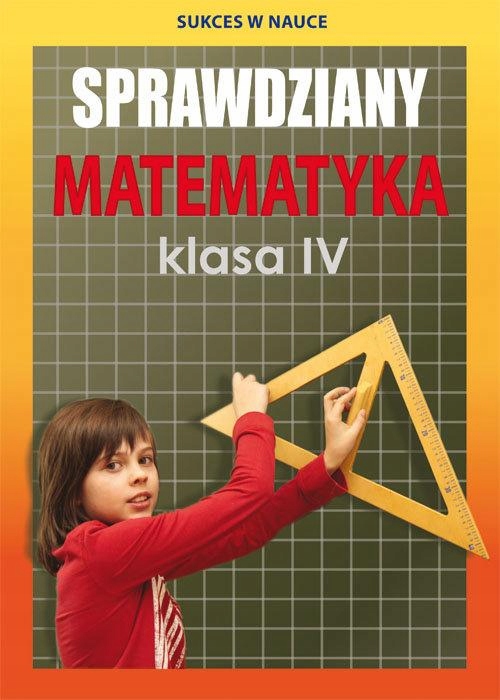 SPRAWDZIANY MATEMATYKA KLASA IV