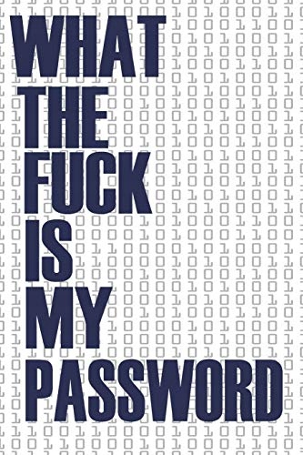 Planner, Magic What The Fuck Is My Password: address & password logbook for