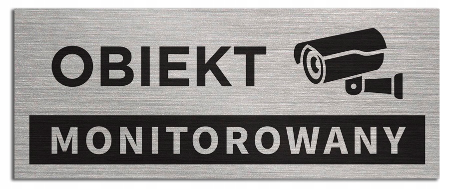 

Tabliczka Obiekt Monitorowany 20x8 cm